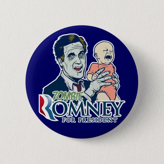 Zombie Romney for President  Button (Front)