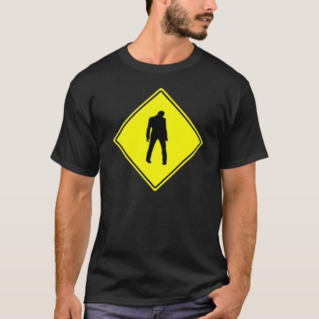 Zombie Shirt - Zombie Warning Sign (Front)