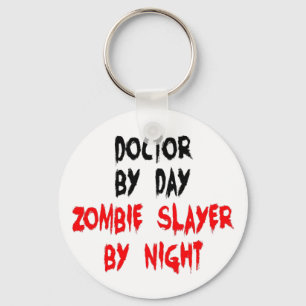 Zombie Slayer Doctor Key Ring