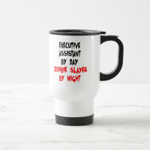 Zombie Slayer Executive Assistant Travel Mug