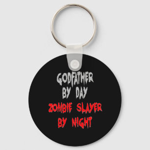 Zombie Slayer Godfather Key Ring