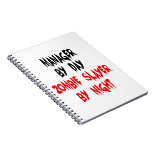 Zombie Slayer Manager Spiral Notebook