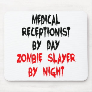 Zombie Slayer Medical Receptionist Mouse Pad