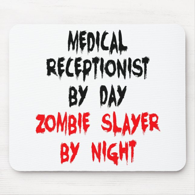 Zombie Slayer Medical Receptionist Mouse Pad (Front)