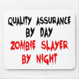 Zombie Slayer Quality Assurance Worker Mouse Pad