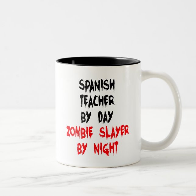 Zombie Slayer Spanish Teacher Two-Tone Coffee Mug (Right)