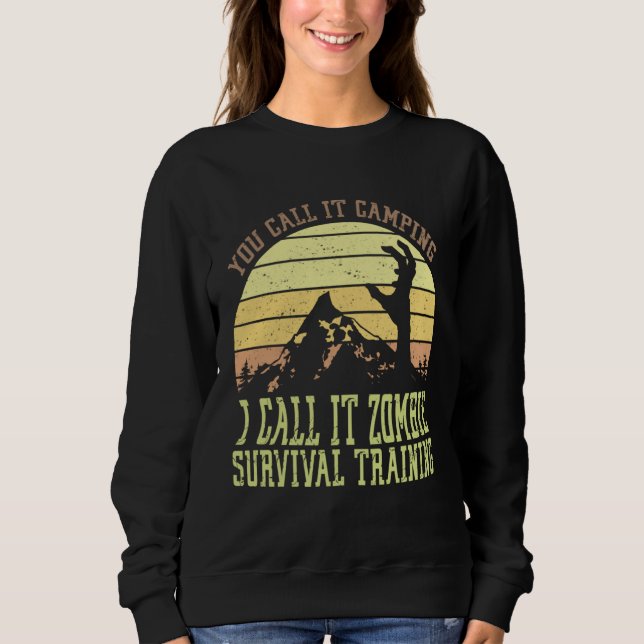Zombie Survival Training Camping Vintage Retro Hal Sweatshirt (Front)