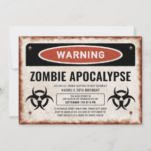 Zombie-themed party invite with warning sign