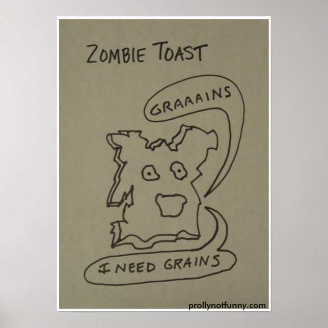 Zombie Toast Poster (Front)