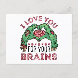Zombie Valentine's Day Funny Love You For Brains Postcard