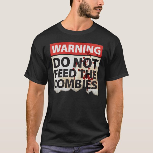 "Zombie Warning" T-Shirt (Front)