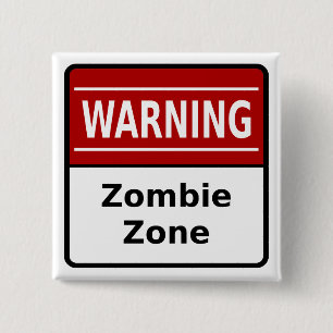 Zombie Zone Button