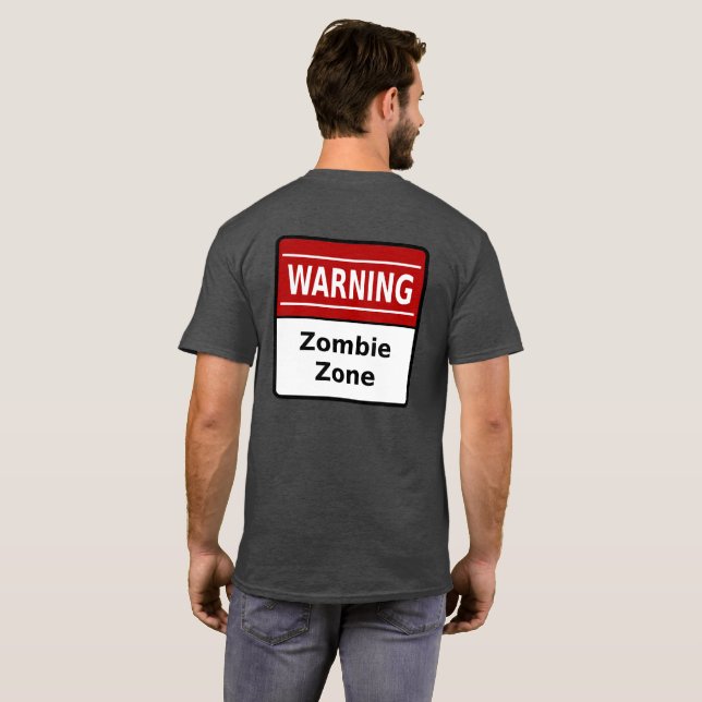 Zombie Zone Hoodie (backprint) T-Shirt (Back Full)