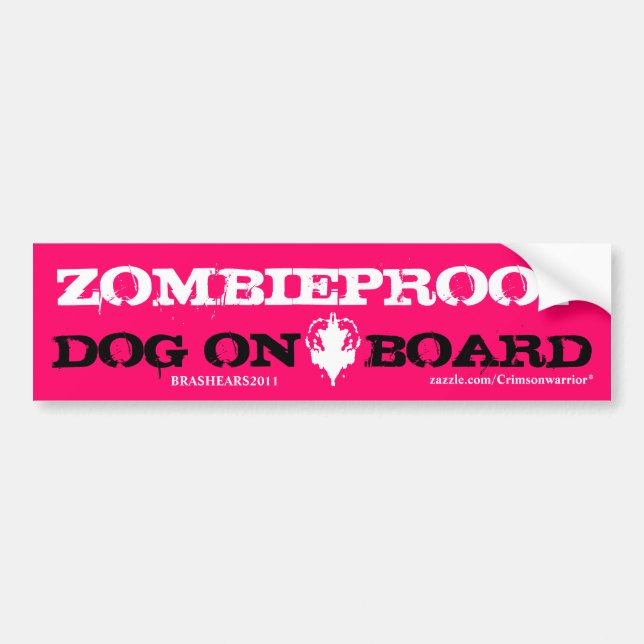 ZOMBIEPROOF DOG ON BOARD BUMPER STICKER (Front)