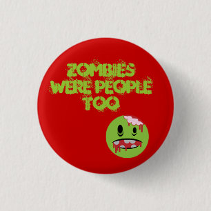 Zombies 3 Cm Round Badge