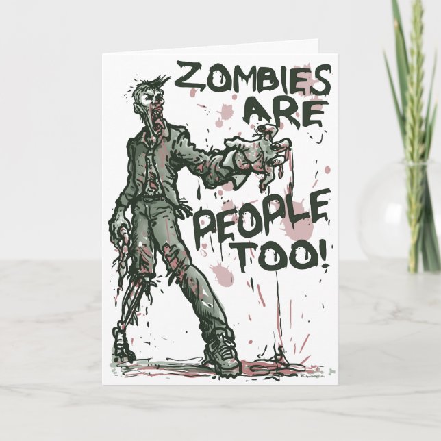 Zombies are People too Gear Card (Front)