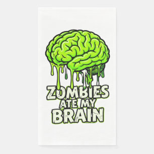Zombies Ate My Brain" Funny Halloween Napkin