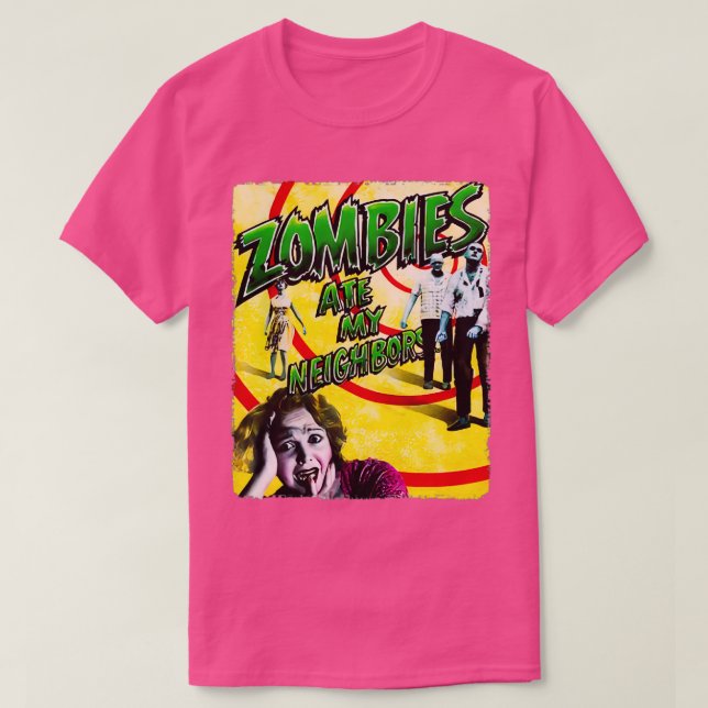 ZOMBIES ATE MY NEIGHBORS T-Shirt (Design Front)