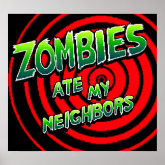 Zombies Ate My Neighbours Pixel Art Poster