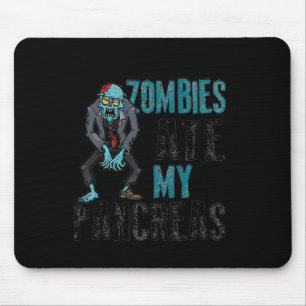 Zombies Ate My Pancreas Diabetes Awareness Hallowe Mouse Pad