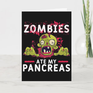 Zombies Ate My Pancreas Fun Pancrease Diabetes Rec Card