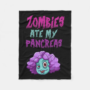 Zombies Ate My Pancreas T1d Type 1 Diabetes Girls Fleece Blanket