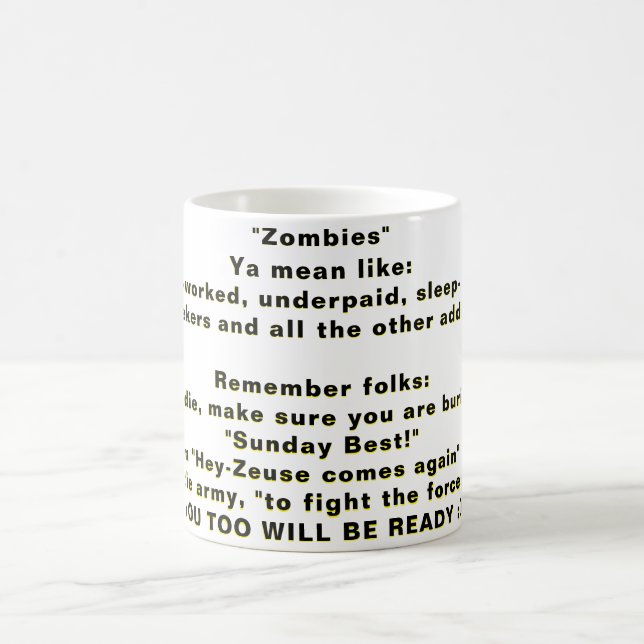  "Zombies" Coffee Mug (Center)