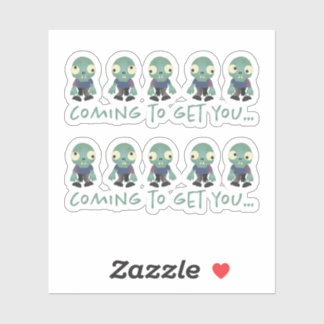 Zombies...Coming to Get You!