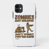 ZOMBIES EAT BRAINS DON'T WORRY YOU'RE SAFE funny