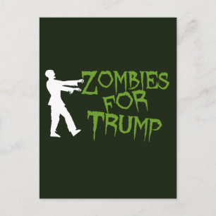 Zombies for Trump Humour Postcard