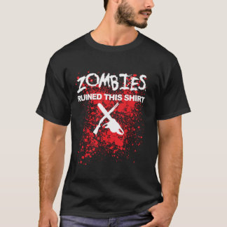 Zombies Ruined this funny Halloween zombie T-Shirt