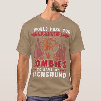 Zombies To Save My dachshund Funny Halloween Dog T-Shirt