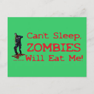 Zombies Will Eat Me Postcard