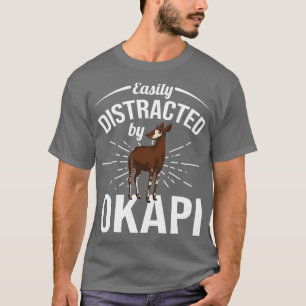 Zoo Animal African Safari Easily Distracted By Oka T-Shirt