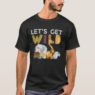 Zoo Animals Wildlife Birthday Party Let's Get Wild T-Shirt