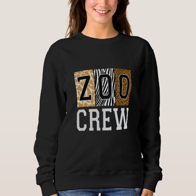 Zoo Crew Animal Print for Kids or Adults Zoo Group Sweatshirt (Front)