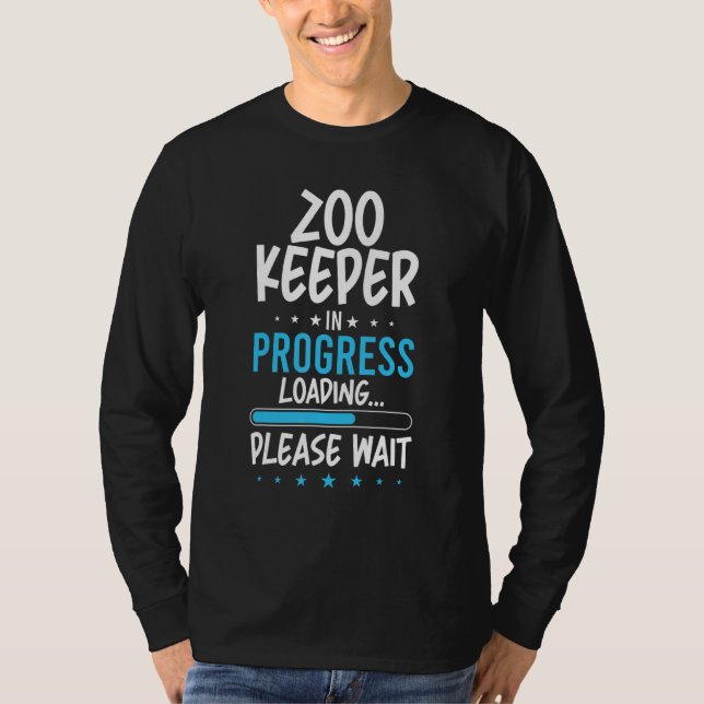 Zoo Keeper in Progress T-Shirt (Front)