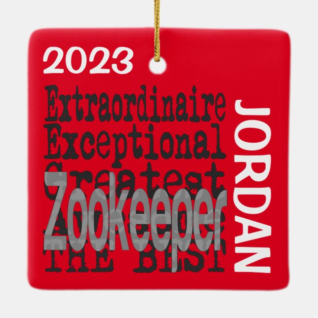 Zookeeper Extraordinaire CUSTOM Ceramic Ornament (Back)