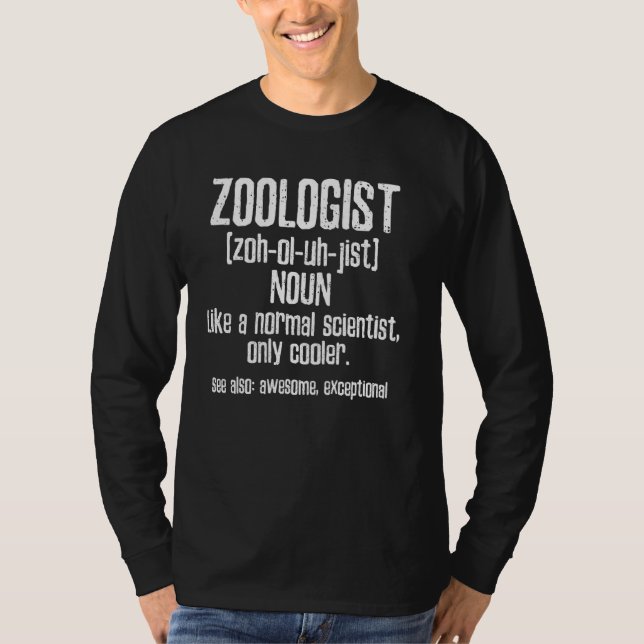 Zoologist Cool Scientist T-Shirt (Front)