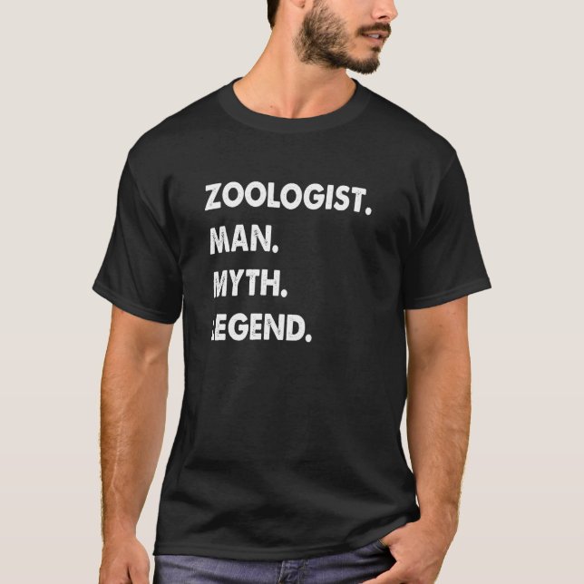 Zoologist Man Myth Legend T-Shirt (Front)