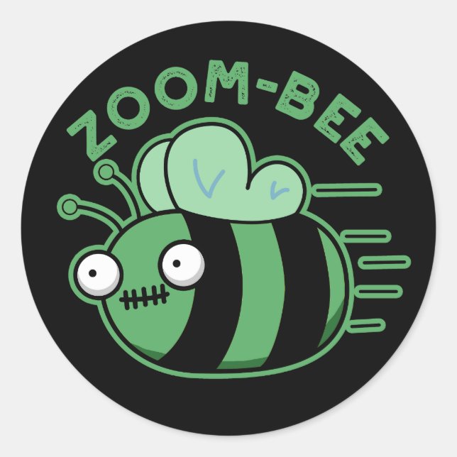Zoom-bee Funny Zombie Bee Pun Dark BG Classic Round Sticker (Front)