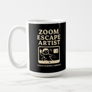 Zoom Escape Artist Coffee Mug