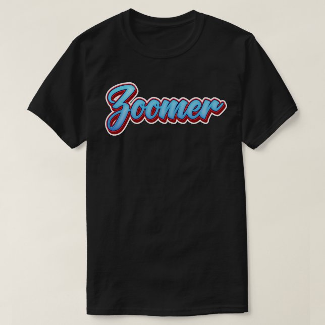 Zoomer Zoomers T-Shirt (Design Front)
