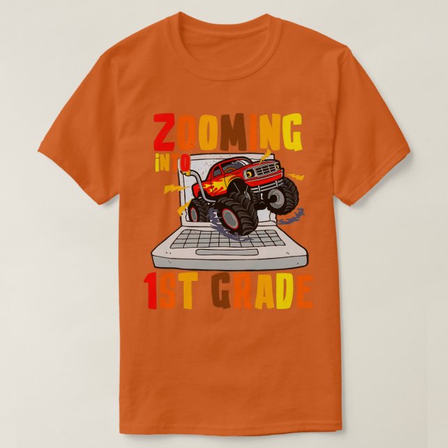 Zooming Into 1st Grade Monster Truck T-Shirt (Design Front)