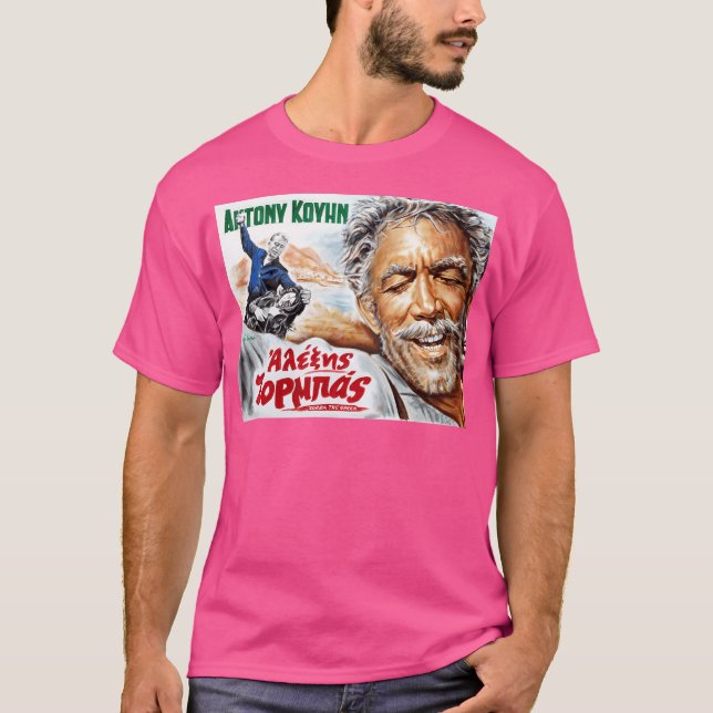 Zorba The Greek Anthony Quinn Alexis Zorbas Movie  T-Shirt (Front)