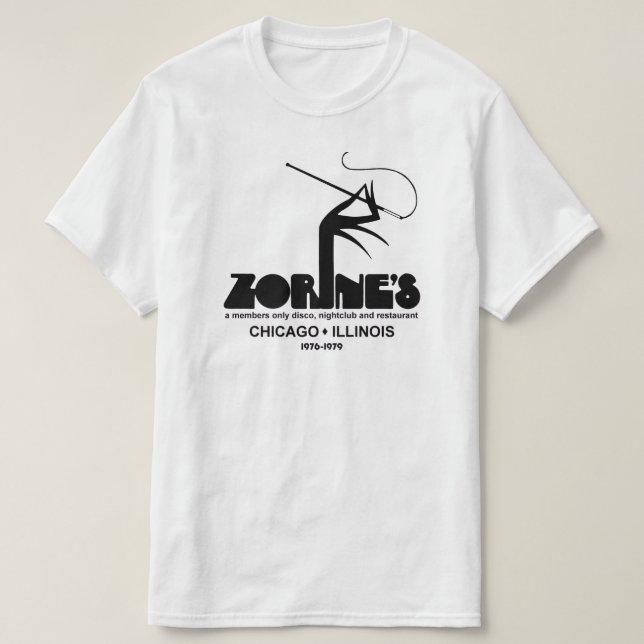 Zorine’s restaurant disco nightclub, Chicago, IL T-Shirt (Design Front)