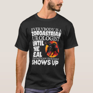 Zoroastrian Urologist Meme Weird Cringe Oddly Spec T-Shirt