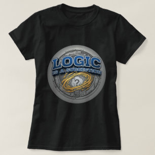 ZOYNK T-Graphics Logic is a Suggestion 0045419 T-Shirt
