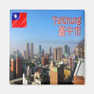 zTW006 TAICHUNG City, Taiwan Formosa, Fridge Magnet