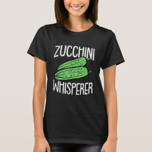 Zucchini Fathers Day Gardening Vegetarian Dad Papa T-Shirt